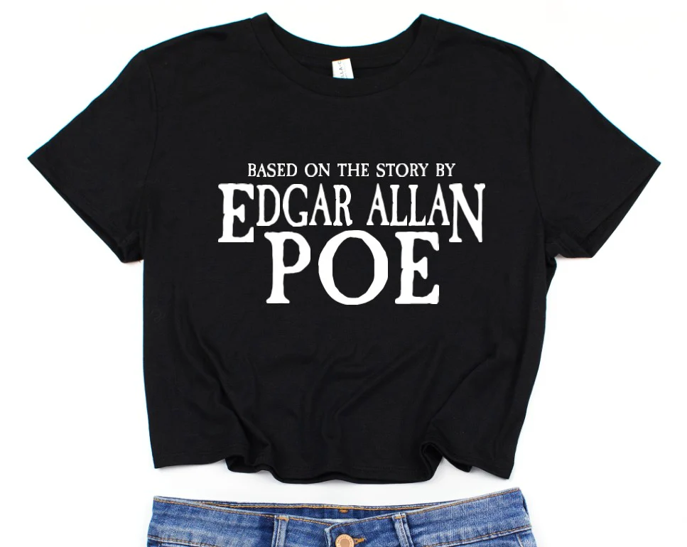 Cropped T-Shirt - Based on the story by Edgar Allan Poe