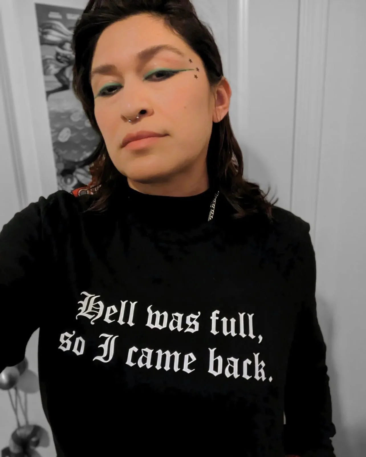 Hell was full, so I came back. T-Shirt - Image 2