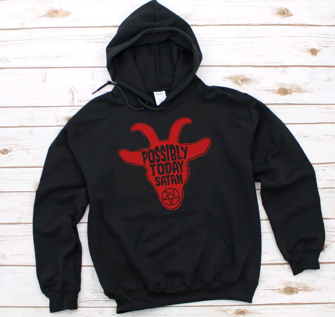 Possibly Today Satan Hoodie