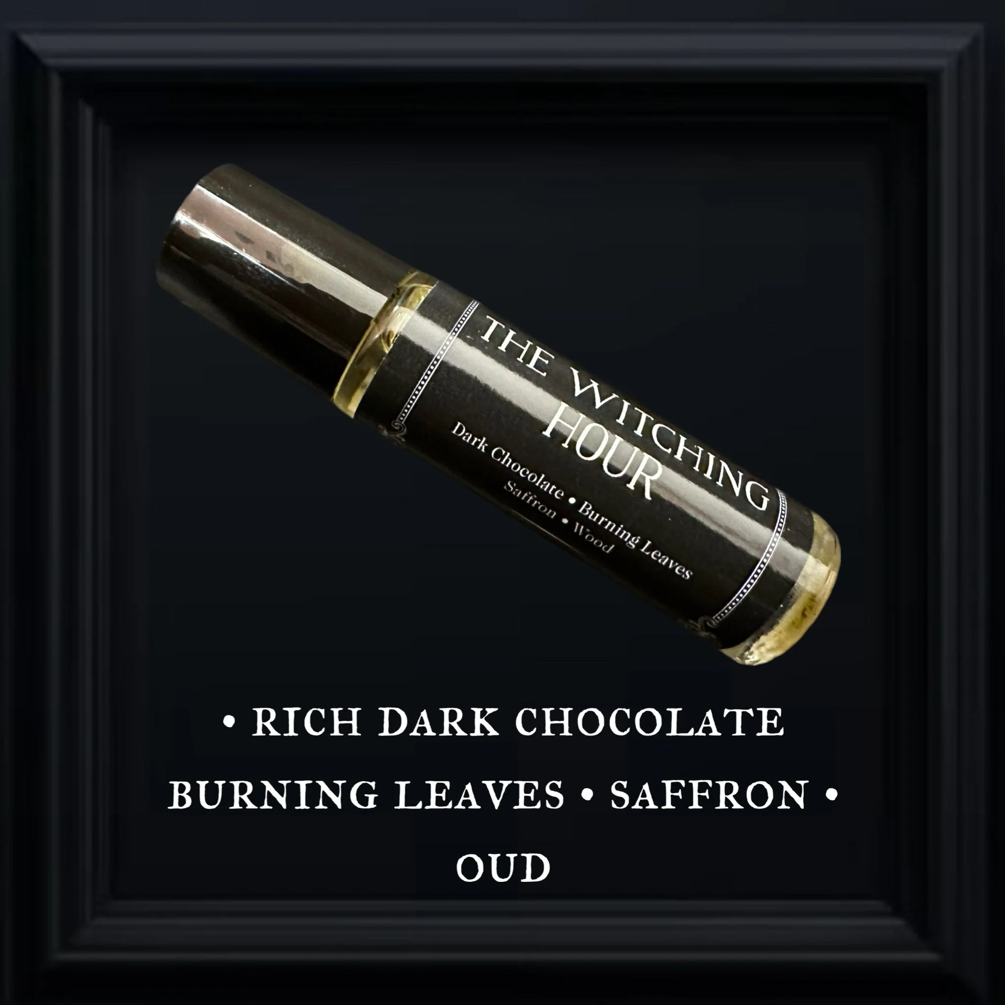 The Witching Hour (smoky chocolate) - Image 10