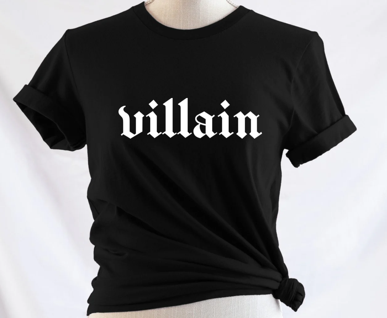 Villain - Available in T-Shirt, Pullover, Hoodie, Tank or Long Sleeve